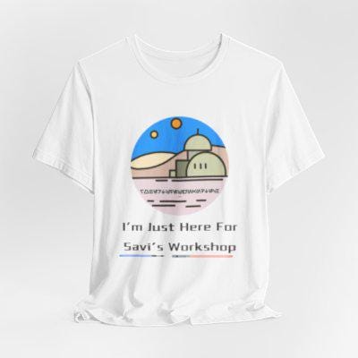 I'm Just Here for Savi's Workshop" Bella+Canvas T-Shirt | Star Wars Galaxy's Edge Batuu Lightsaber Builder Tee