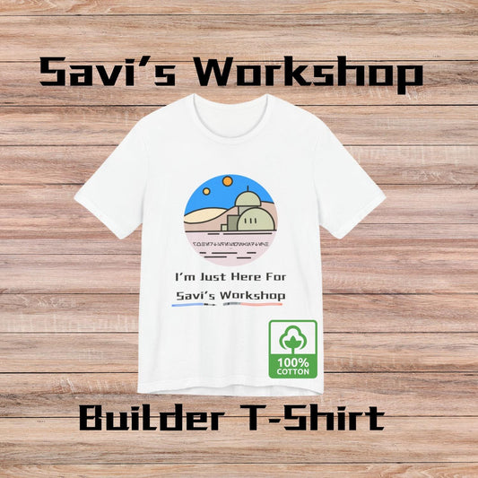 I'm Just Here for Savi's Workshop" Bella+Canvas T-Shirt | Star Wars Galaxy's Edge Batuu Lightsaber Builder Tee