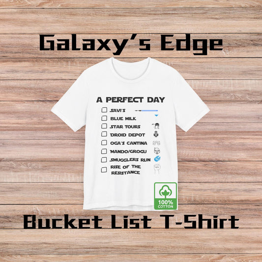 A Perfect Day - Galaxys Edge Checklist T-Shirt | Star Wars Bucket List Tee | Bella Canvas Tee